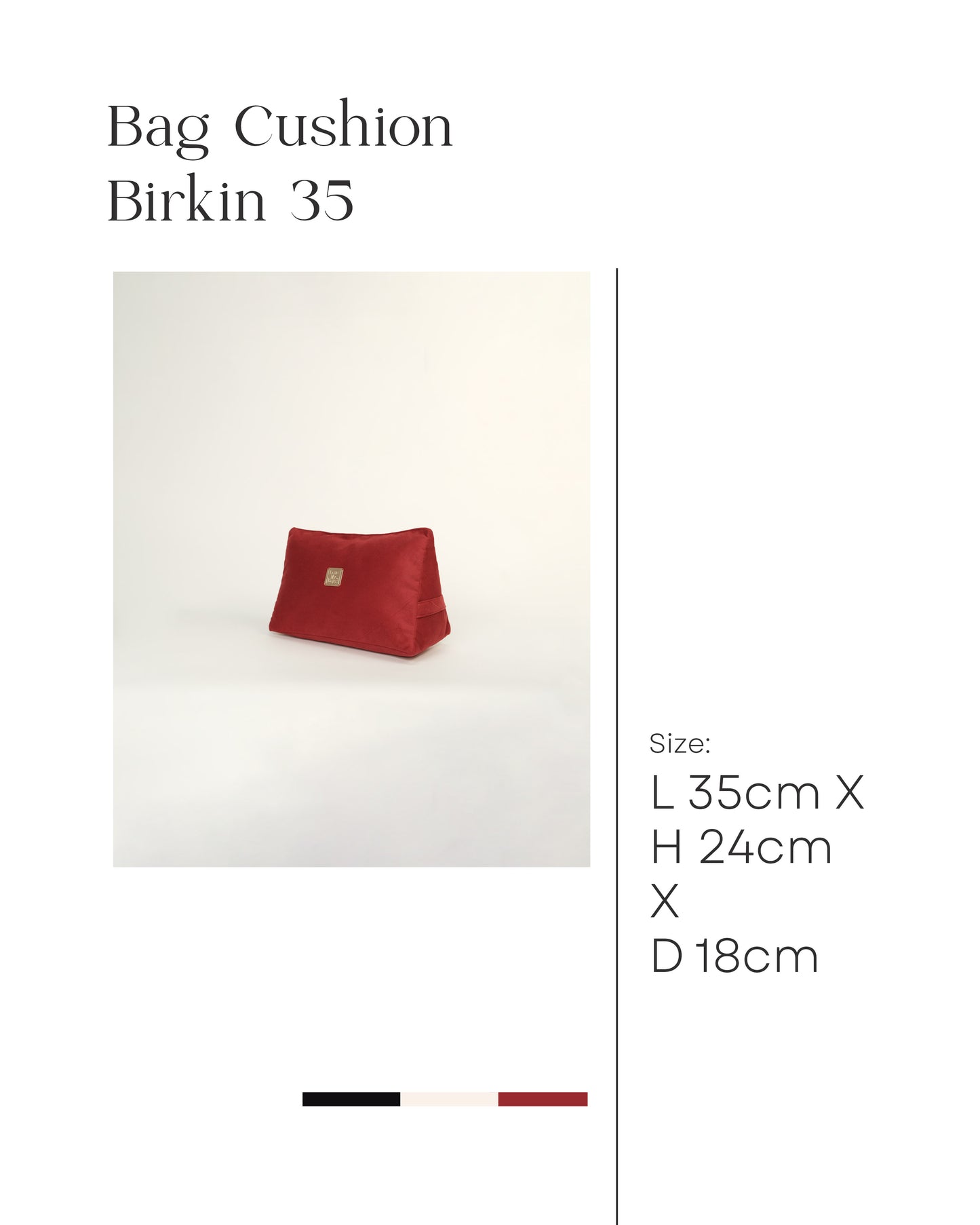 Bag Cushion Birkin 35